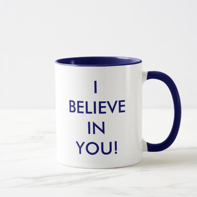 TASSE JE CROIS EN VOUS ! (Droite)