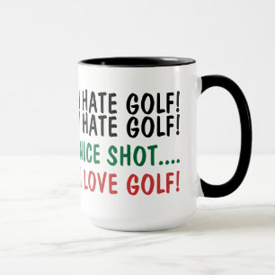 Tasse Je Déteste Le Golf ! J'Aime Le Golf ! Humour