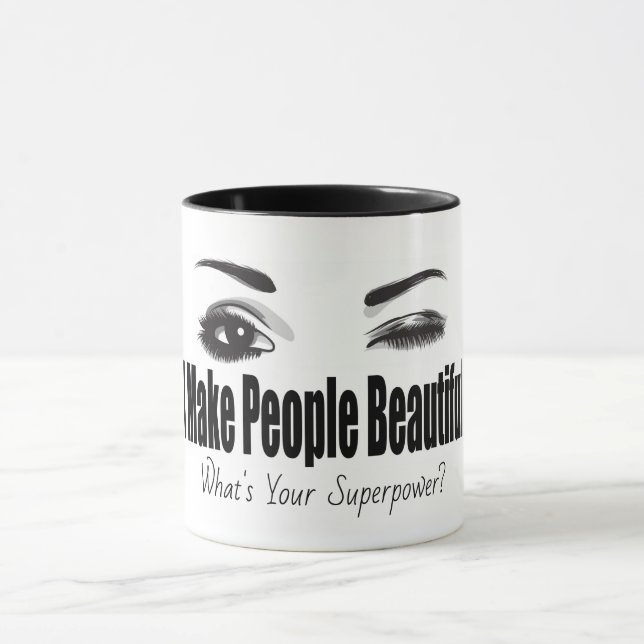 Tasse Je fais des gens beaux Qu'est-ce que votre superpu (Centre)
