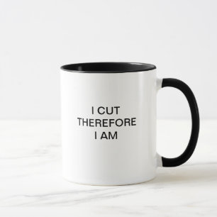 TASSE JE M'AI COUPÉ DONC SUIS