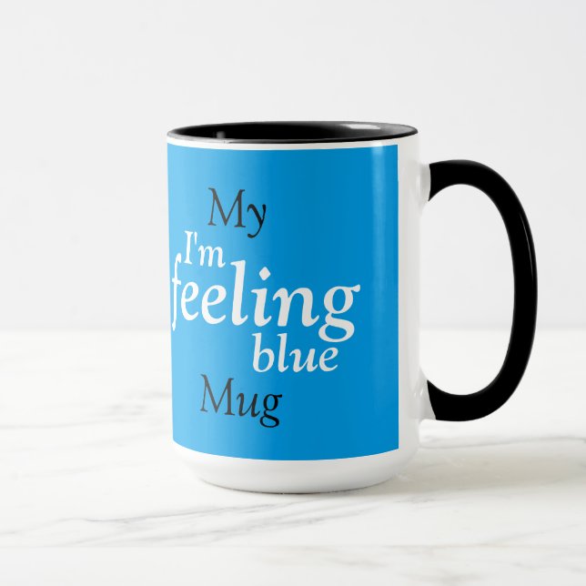 Tasse Je me sens bleu (Droite)