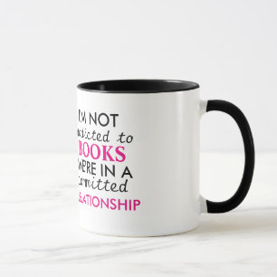 Tasse Je ne suis pas accro aux livres