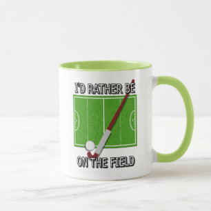 Tasse Je serais plutôt sur le champ (l'hockey)