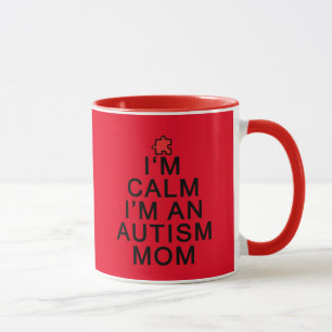 Tasse Je suis calme, je suis une maman autiste