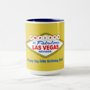 Tasse Je Suis CINQUANTE à LAS VEGAS