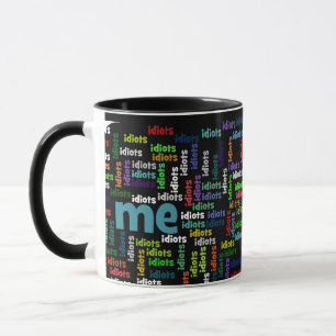 Tasse Je suis complètement entouré par un groupe