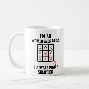 Tasse Je Suis Un Administrateur Je Trouve Toujours