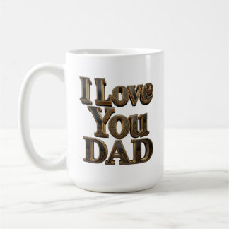 Tasse Je T'Aime Papa – Cadeau de Fête des Pères de