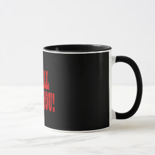 Tasse Je vous tuerai
