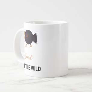 Tasse Just a Little Wild Bird