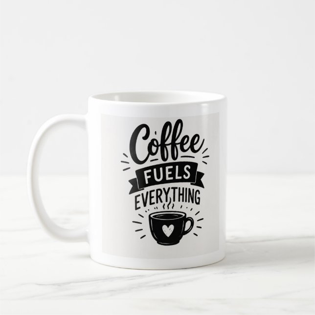 Tasse Kaffee treibt alles an (Links)