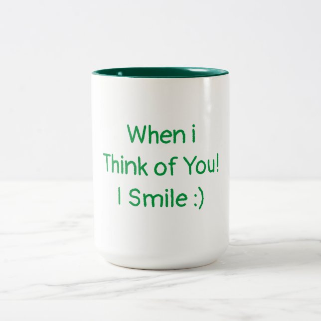 Tasse Kaffee, wenn ich an dich denke, lächle ich (Mittel)