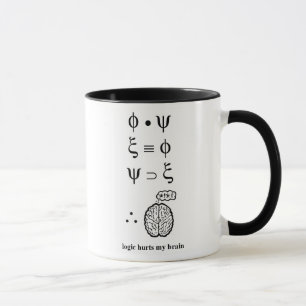 Tasse La logique me fait mal dans ma boue cérébrale