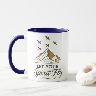 Tasse | Lass deinen Geist Fliegen | Gebirge & N