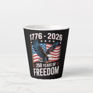 Tasse Latte 250 Ans 1776 2026 250e 4 juillet