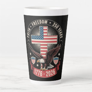 Tasse Latte 250e anniversaire USA Foi Liberté 4 juillet