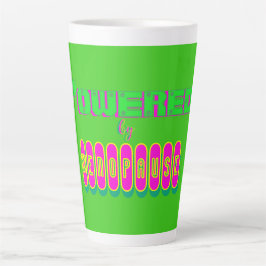 Tasse Latte Alimenté par la ménopause 6 Latte