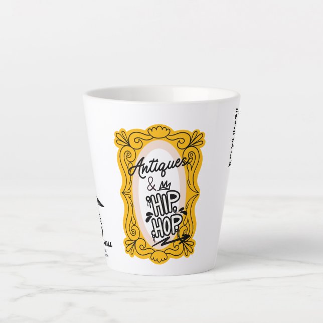 Tasse Latte Antiquités et coupe HipHop Latte (Devant)