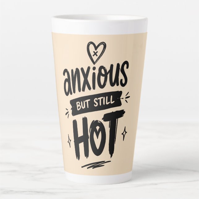Tasse Latte Anxieux Mais Chaud (Devant)