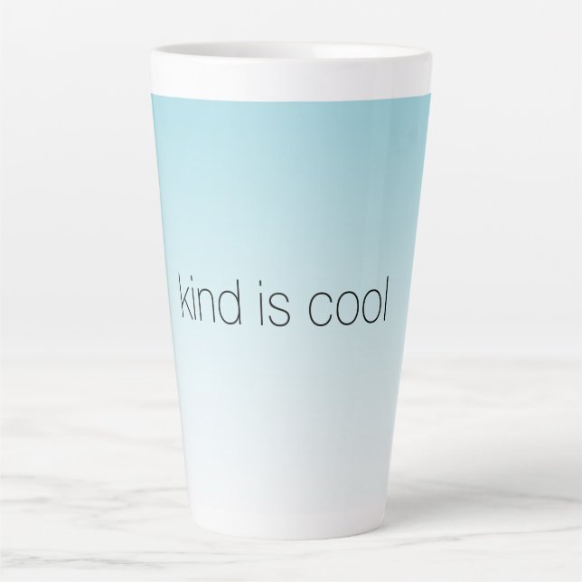 Tasse Latte Aqua Ombre Kind est Cool (Devant)