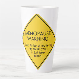 Tasse Latte Avertissement de ménopause