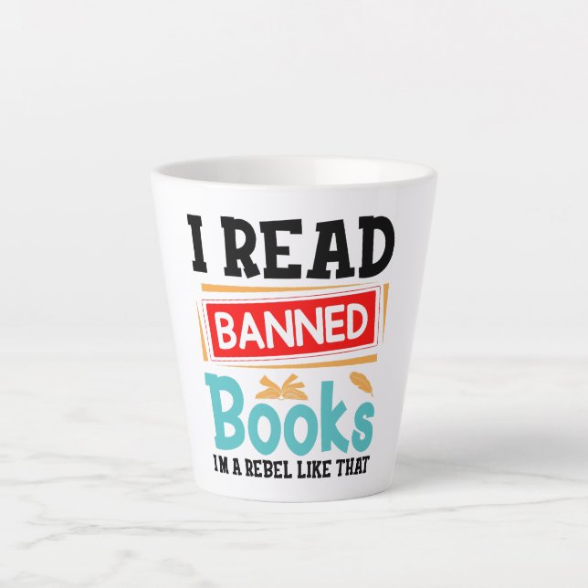 Tasse Latte Banned Books Awareness Literacy Rebel (Devant)