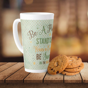 Tasse Latte Be A Pineapple Typography 