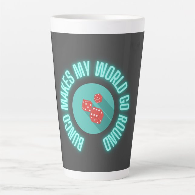 Tasse Latte Bunco fait mon monde aller autour de Neon (Devant)