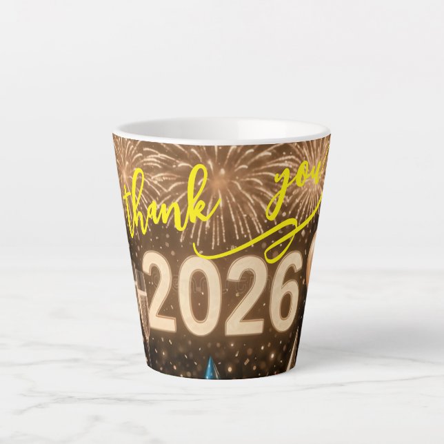 Tasse Latte Celebrate the start of 2026 with gratitude  (Devant)