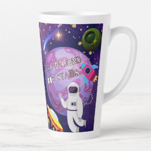TASSE LATTE C'EST AU-DELÀ DES ÉTOILES, ASTRONAUTE