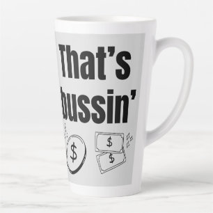Tasse Latte C'est Bussin