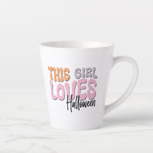 Tasse Latte Cette fille adore Halloween