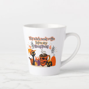 Tasse Latte Cette Sorcière A Besoin De Café Avant N'Importe Qu