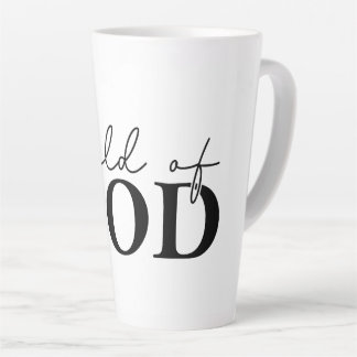 Tasse Latte Child of God