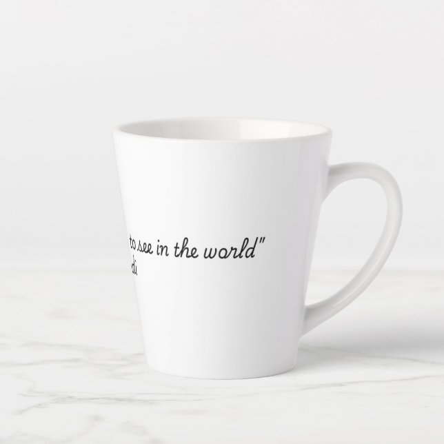 Tasse Latte Citation de Gandhi (Citations pour la collection L (Droite)