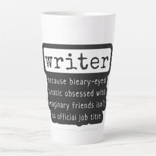 Tasse Latte Citation drôle d'écrivain pour les auteurs et autr