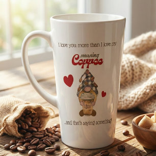 Tasse Latte Citation Humour Gnome Café Funny Valentines Jour C