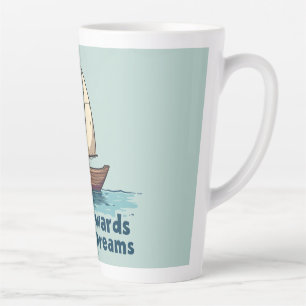 Tasse Latte Citation Inspirante de Bateau à Voile Vintage Naut
