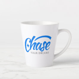 Tasse Latte Citation Inspirationnelle Chasser vos rêves