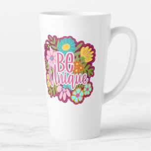 Tasse Latte Conception de fleurs motivationnelles Soyez unique