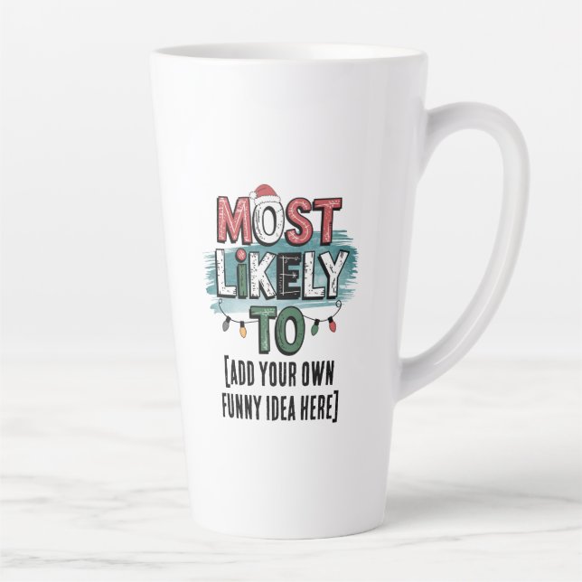 Tasse Latte 😂 créer une citation de Noël la plus susceptible  (Droite)