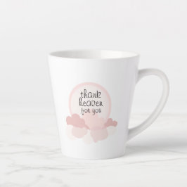 Tasse Latte Dieu merci pour vous | Nuages rose et neutre