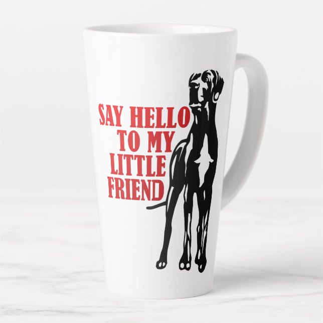 Tasse Latte Dites Bonjour À Mon Petit Ami, Super Dane (Angle droit)