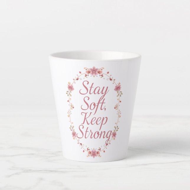 Tasse Latte Elegant Self Love and Resilience Saying (Devant)