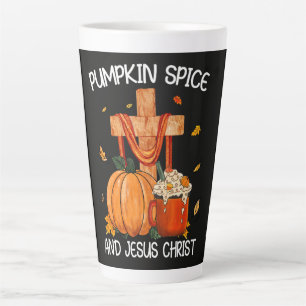 Tasse Latte Épice de citrouille et Jésus-Christ