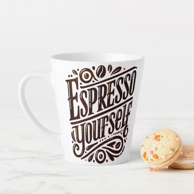 Tasse Latte Espresso Yourself'moderne café Lover cadeau (En situation)