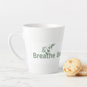 Tasse Latte Et Breathe Botanical, Cadeau de Douce Sérénité pou