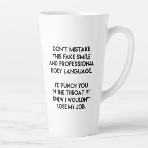 Tasse Latte Faux sourire - Drôle et sarcastique