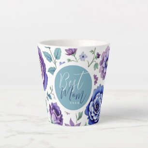 Tasse Latte Fête des mères Meilleure maman jamais florale