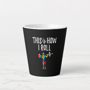 Tasse Latte Fitness C'est comment je roule Gym Bodybuilding Gi